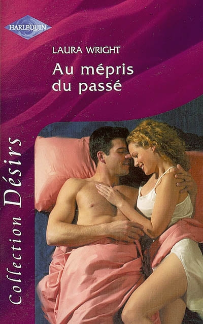 Au mépris du passé