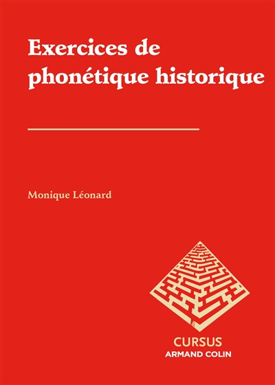 Exercices de phonétique historique : avec des rappels de cours