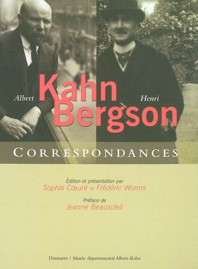Henri Bergson et Albert Kahn, correspondances
