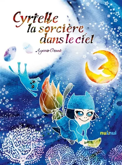 Cyrielle, la sorcière dans le ciel