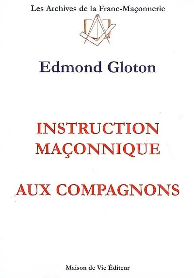 Instruction maçonnique aux compagnons