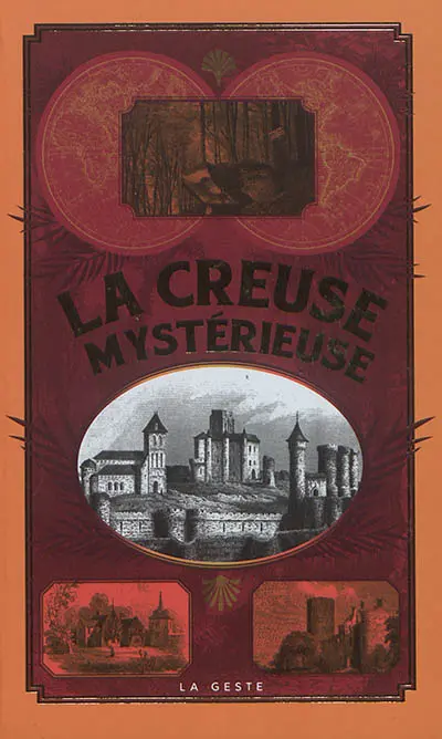 La Creuse mystérieuse