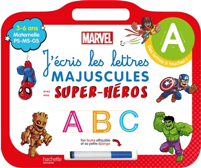 J'écris les lettres majuscules avec mes super-héros : maternelle PS, MS, GS, 3-6 ans