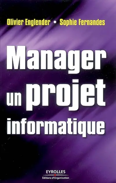 Manager un projet informatique