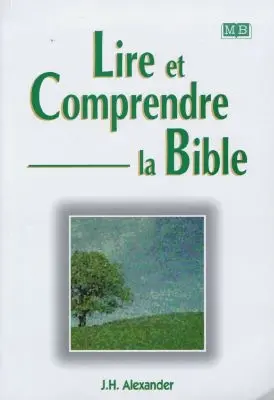 Lire et comprendre la Bible