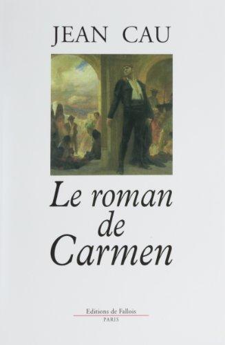 Le Roman de Carmen