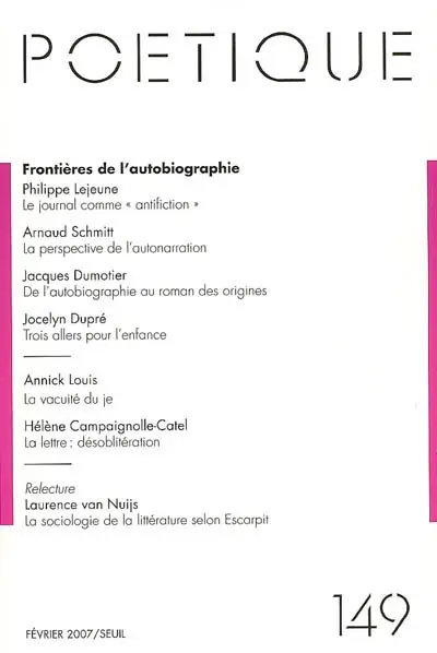 Poétique, n° 149. Frontières de l'autobiographie