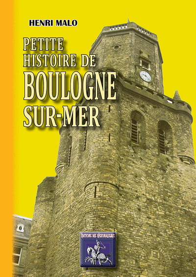 Petite histoire de Boulogne-sur-Mer