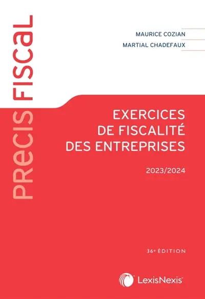Exercices de fiscalité des entreprises : 2023-2024