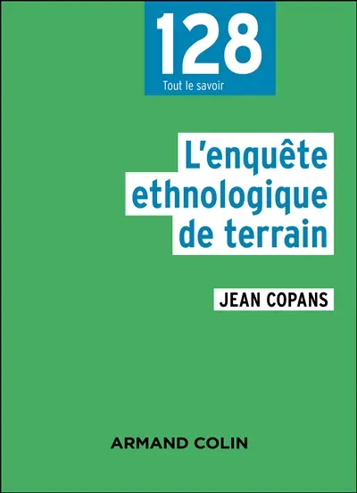 L'enquête ethnologique de terrain