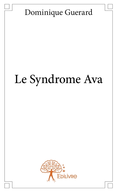 Le syndrome ava