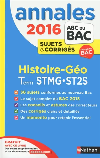 Histoire et géographie : terminale STMG, ST2S : sujets & corrigés 2016