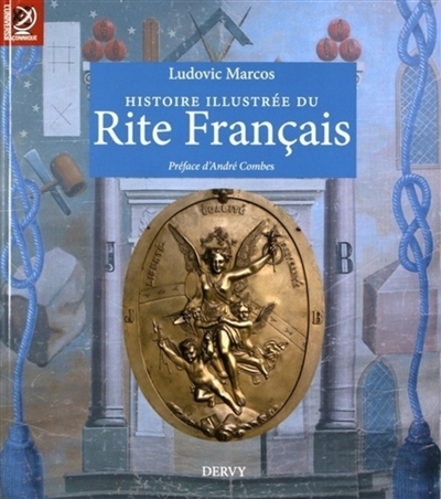 Histoire illustrée du rite français