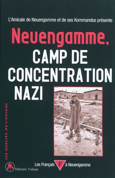 Neuengamme, camp de concentration nazi : 1938-1945
