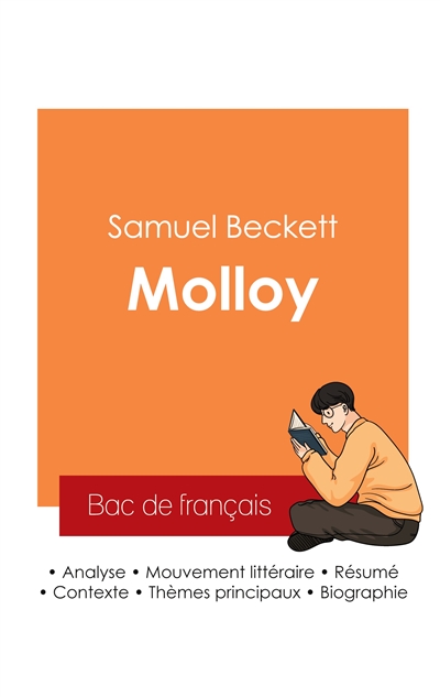 Réussir son Bac de français 2025 : Analyse du roman Molloy de Samuel Beckett