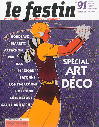 Festin (Le), n° 91. Spécial Art déco