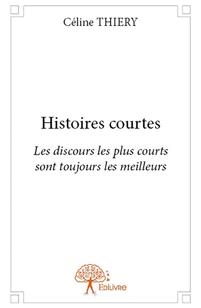 Histoires courtes : Les...