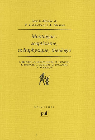 Montaigne, scepticisme, métaphysique, théologie