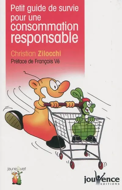 Petit guide de survie pour une consommation responsable
