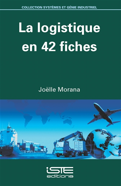 La logistique en 42 fiches