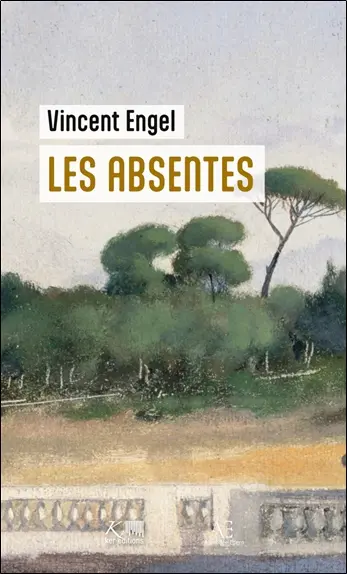 Les Absentes