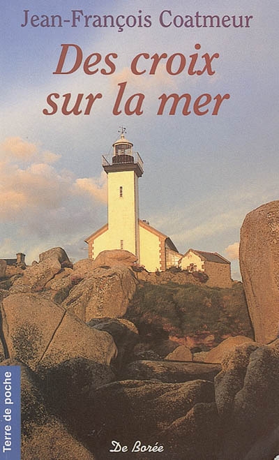 Des croix sur la mer