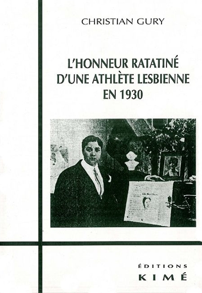 L'honneur ratatiné d'une athlète lesbienne en 1930