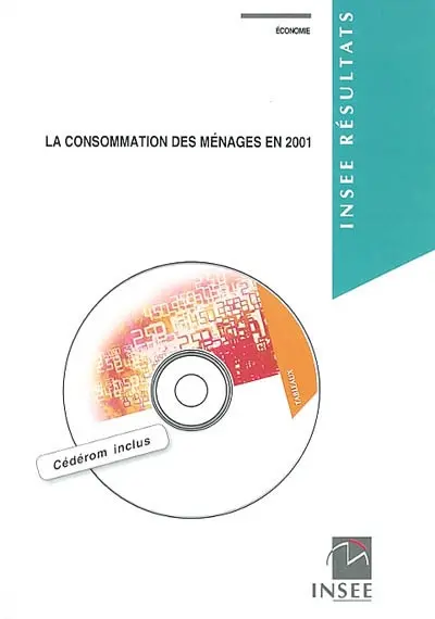 La consommation des ménages en 2001