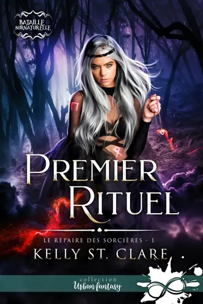 Premier rituel : Le repaire des sorcières, T1