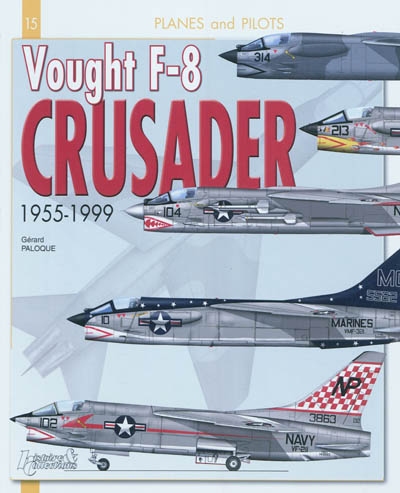 Vought F-8 Crusader : 1955-1999