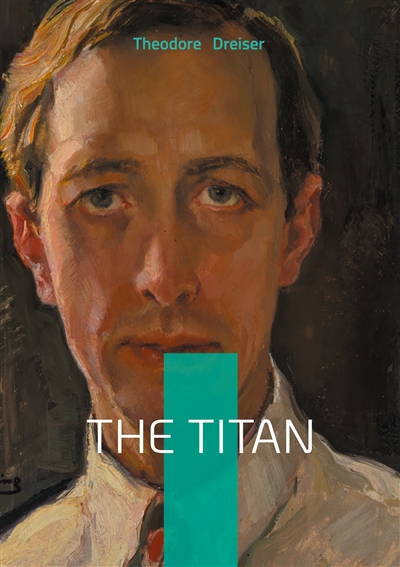 The Titan : American Novel...