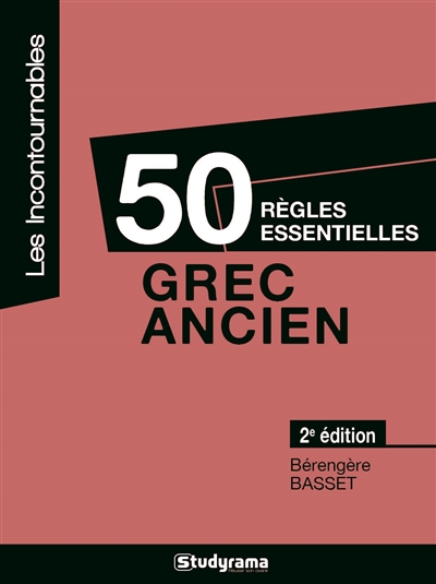 50 règles essentielles : grec ancien
