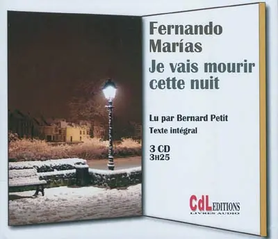 Je vais mourir cette nuit