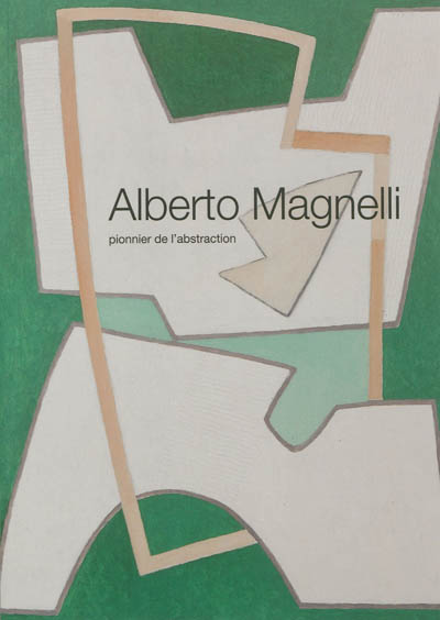 Alberto Magnelli : pionnier de l'abstraction