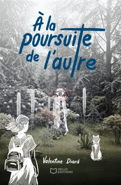 A la poursuite de l'autre
