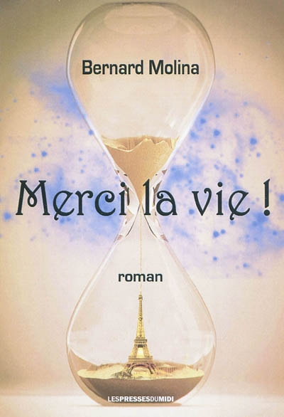 Merci la vie !