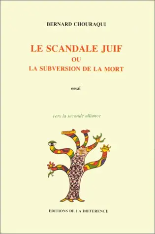 Le Scandale juif ou la Subversion de la mort