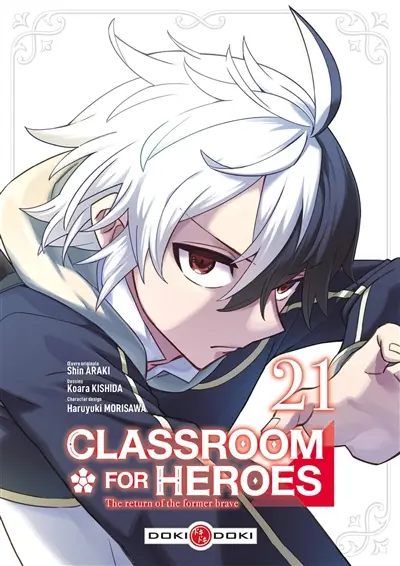 Classroom for heroes : the return of the former brave. Vol. 21