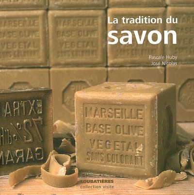 La tradition du savon