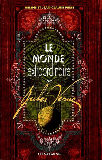 Le monde extraordinaire de Jules Verne