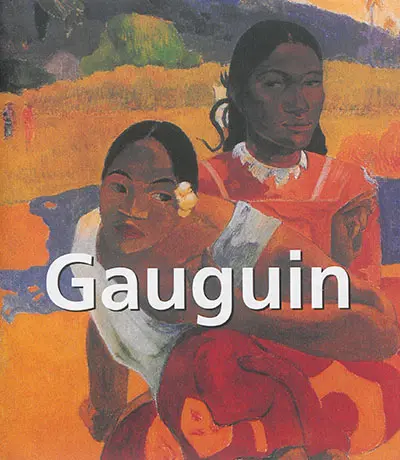 Paul Gauguin : 1848-1903