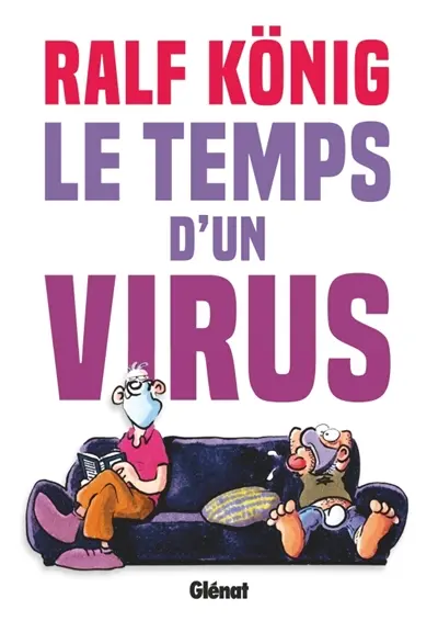 Conrad et Paul. Le temps d'un virus