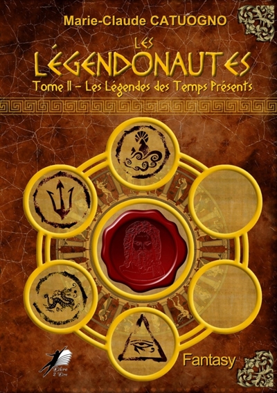 Les Legendonautes-T2 : Les légendes des temps présents