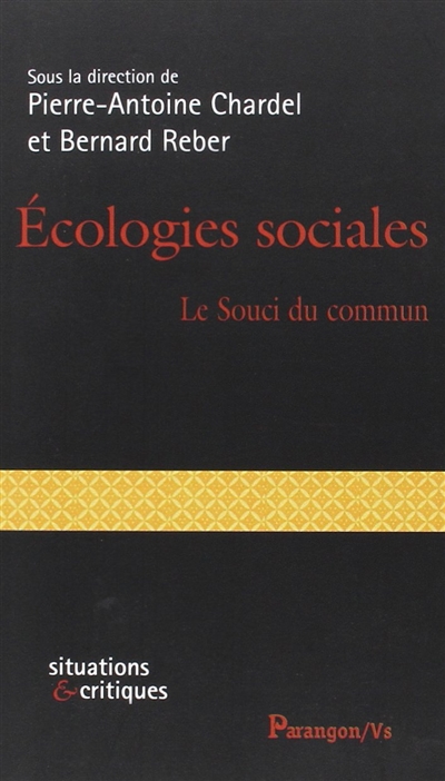 Ecologies sociales : le souci du commun