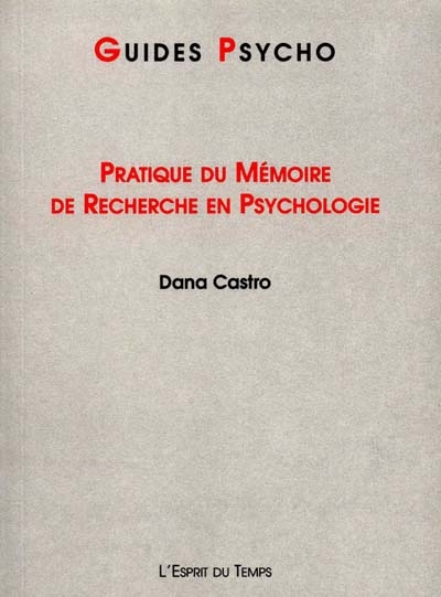 Pratique du mémoire de recherche en psychologie
