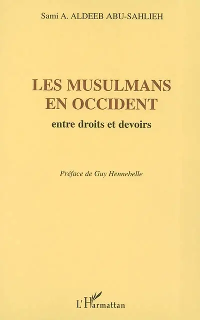 Les musulmans en occident : entre droits et devoirs