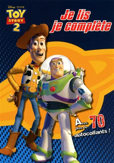 Toy story 2 : je lis, je complète
