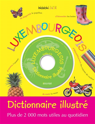 Luxembourgeois : dictionnaire illustré
