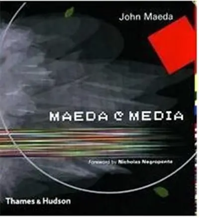 Maeda Media Maeda & Negroponte