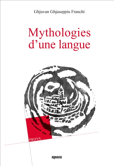 Mythologies d'une langue